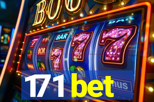 171 bet